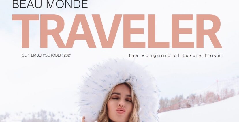 Beau Monde Traveler The Ski Issue Beau Monde Traveler Luxury